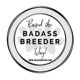 Raised the badass breeder way!